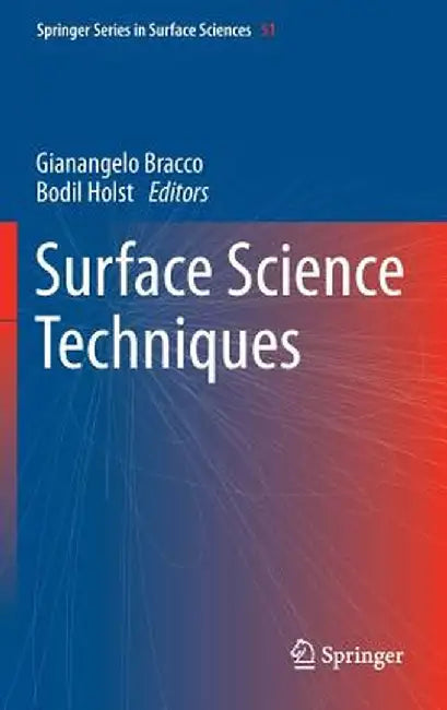 Surface Science Techniques by Gianangelo Bracco