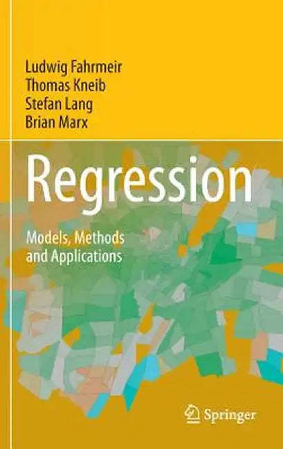 Regression: Models, Methods and Applications by Ludwig Fahrmeir