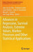 Advances in Regression, Survival Analysis, Extreme Values, Markov Processes and Other Statistical Applications by João Lita Da Silva