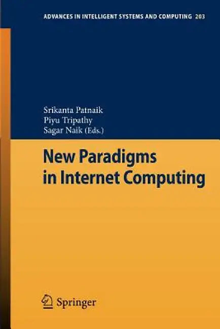 New Paradigms in Internet Computing by Srikanta Patnaik
