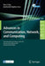 Advances in Communication, Network, and Computing: Third International Conference, CNC 2012, Chennai, India, February 24-25, 2012, Revised Selected Pa by Vinu V. Das