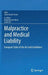 Malpractice and Medical Liability: European State of the Art and Guidelines by Santo Davide Ferrara