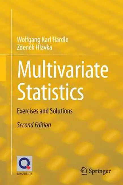 Multivariate Statistics: Exercises and Solutions by Wolfgang Karl Härdle