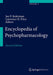Encyclopedia of Psychopharmacology by Ian P. Stolerman