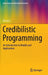 Credibilistic Programming: An Introduction to Models and Applications by Xiang Li