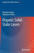 Organic Solid-State Lasers by Sébastien Forget