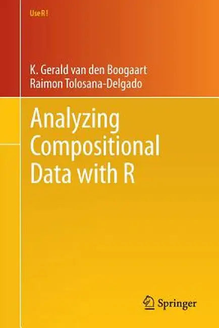 Analyzing Compositional Data with R by K. Gerald Van Den Boogaart
