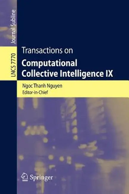 Transactions on Computational Collective Intelligence IX by Ngoc Thanh Nguyen