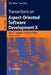 Transactions on Aspect-Oriented Software Development X by Gary T. Leavens