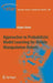 Approaches to Probabilistic Model Learning for Mobile Manipulation Robots by Jürgen Sturm
