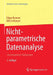 Nichtparametrische Datenanalyse: Unverbundene Stichproben by Edgar Brunner, Ullrich Munzel