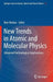 New Trends in Atomic and Molecular Physics: Advanced Technological Applications by Man Mohan