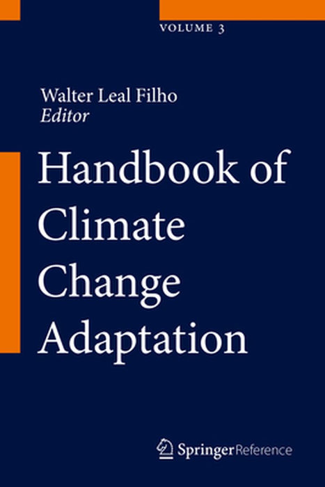 Handbook of Climate Change Adaptation by Walter Leal Filho