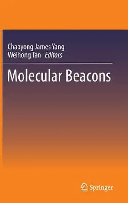 Molecular Beacons by Chaoyong James Yang