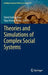 Theories and Simulations of Complex Social Systems by Vahid Dabbaghian