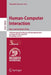 Human-Computer Interaction: Users and Contexts of Use: 15th International Conference, Hci International 2013, Las Vegas, Nv, Usa, July 21-26, 2013, Pr by Masaaki Kurosu