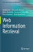 Web Information Retrieval by Stefano Ceri