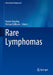Rare Lymphomas by Martin Dreyling, Michael E. Williams