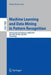 Machine Learning and Data Mining in Pattern Recognition: 9th International Conference, MLDM 2013, New York, Ny, Usa, July 19-25, 2013, Proceedings by Petra Perner