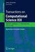 Transactions on Computational Science XIX: Special Issue on Computer Graphics by Marina L. Gavrilova
