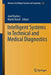 Intelligent Systems in Technical and Medical Diagnostics by Jozef Korbicz