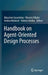 Handbook on Agent-Oriented Design Processes by Massimo Cossentino