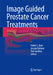 Image Guided Prostate Cancer Treatments by Robert L. Bard