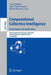 Computational Collective Intelligence. Technologies and Applications: 5th International Conference, ICCCI 2013, Craiova, Romania, September 11-13, 201 by Costin Badica