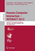 Human-Computer Interaction -- Interact 2013: 14th Ifip Tc 13 International Conference, Cape Town, South Africa, September 2-6, 2013, Proceedings, Part by Paula Kotzé
