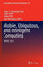 Mobile, Ubiquitous, and Intelligent Computing: Music 2013 by James J. Park