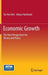 Economic Growth: The New Perspectives for Theory and Policy by Tai-Yoo Kim
