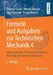 Formeln Und Aufgaben Zur Technischen Mechanik 4: Hydromechanik, Elemente Der Höheren Mechanik, Numerische Methoden by Dietmar Gross