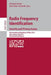 Radio Frequency Identification: Security and Privacy Issues: Security and Privacy Issues 9th International Workshop, Rfidsec 2013, Graz, Austria, July by Michael Hutter