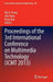 Proceedings of the 3rd International Conference on Multimedia Technology (Icmt 2013) by Aly A. Farag