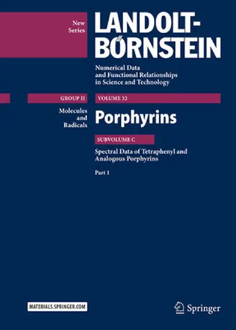 Porphyrins: Spectral Data of Tetraphenyl and Analogous Porphyrins, Part 1 by V. Gupta