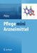 Pflege Mini Arzneimittel by Hermann Plötz