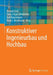 Konstruktiver Ingenieurbau Und Hochbau by Konrad Zilch, Claus Jürgen Diederichs, Rolf Katzenbach