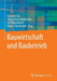 Bauwirtschaft Und Baubetrieb by Konrad Zilch, Claus Jürgen Diederichs, Rolf Katzenbach