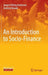 An Introduction to Socio-Finance by Jørgen Vitting Andersen