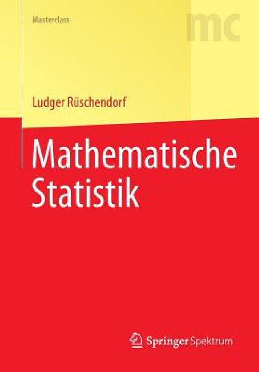 Mathematische Statistik by Ludger Rüschendorf