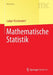 Mathematische Statistik by Ludger Rüschendorf