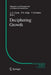 Deciphering Growth by J. -C Carel