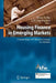 Housing Finance in Emerging Markets: Connecting Low-Income Groups to Markets by Doris Köhn