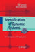 Identification of Dynamic Systems: An Introduction with Applications by Rolf Isermann