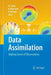 Data Assimilation: Making Sense of Observations by William Lahoz