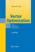 Vector Optimization: Theory, Applications, and Extensions by Johannes Jahn