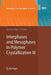 Interphases and Mesophases in Polymer Crystallization III by Giuseppe Allegra