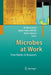 Microbes at Work: From Wastes to Resources by Heribert Insam