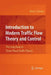 Introduction to Modern Traffic Flow Theory and Control: The Long Road to Three-Phase Traffic Theory by Boris S. Kerner