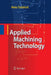 Applied Machining Technology by Heinz Tschätsch
